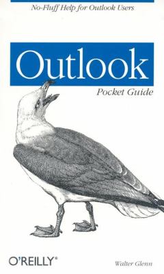 Outlook Pocket Guide No-Fluff Help for Outlook Users  2003 9780596004446 Front Cover
