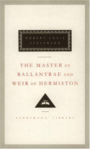 Master of Ballantrae and Weir of Hermiston Introduction by John Sutherland N/A 9780679417446 Front Cover