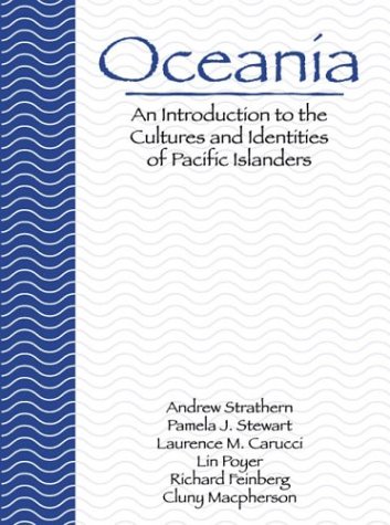 Oceania Cultures and Identities of Pacific Islanders  2002 9780890894446 Front Cover