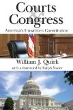 Courts and Congress America's Unwritten Constitution  2010 9781412811446 Front Cover
