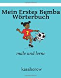 Mein Erstes Bemba Wï¿½rterbuch Male und Lerne Large Type  9781492756446 Front Cover