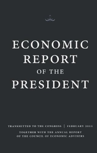 Economic Report of the President  2011 9781601758446 Front Cover