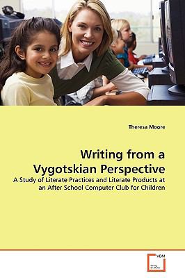 Writing from a Vygotskian Perspective  N/A 9783639182446 Front Cover
