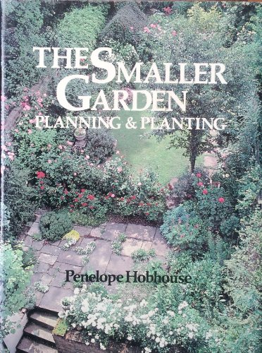 Smaller Garden Planning &amp; Planting  1981 9780002166447 Front Cover