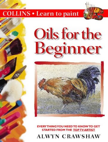 Learn to Paint Oils for Beginners   1998 9780004133447 Front Cover