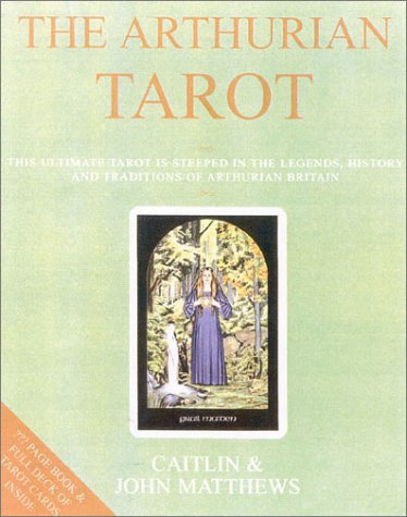 Arthurian Tarot  N/A 9780007145447 Front Cover