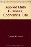 Applied Math Business, Economics, Life : Student Solutions Manual  1994 (Student Manual, Study Guide, etc.) 9780030068447 Front Cover