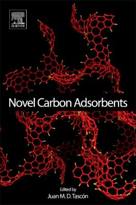 Novel Carbon Adsorbents   2012 9780080977447 Front Cover