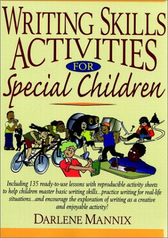 Writing Skills Activities for Special Children   2001 9780130409447 Front Cover