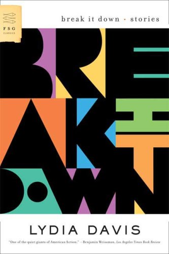 Break It Down Stories N/A 9780374531447 Front Cover