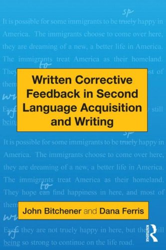 Written Corrective Feedback in Second Language Acquisition and Writing   2012 9780415872447 Front Cover