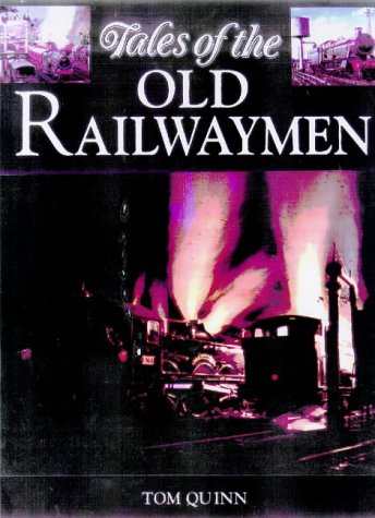 Tales Old Railwaymen:   2001 9780715305447 Front Cover