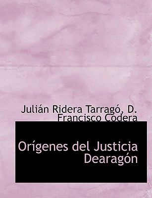 Orígenes Del Justicia Dearagón N/A 9781140618447 Front Cover