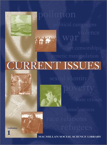 Current Issues An Encyclopedia for Students  2002 9780028657448 Front Cover