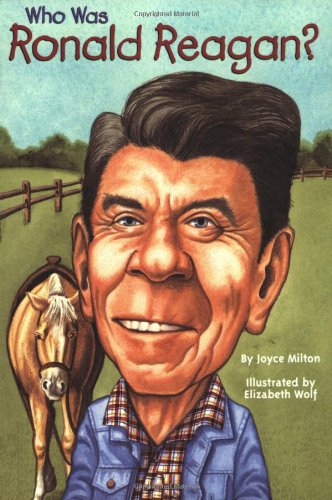 Who Was Ronald Reagan?   2005 9780448433448 Front Cover