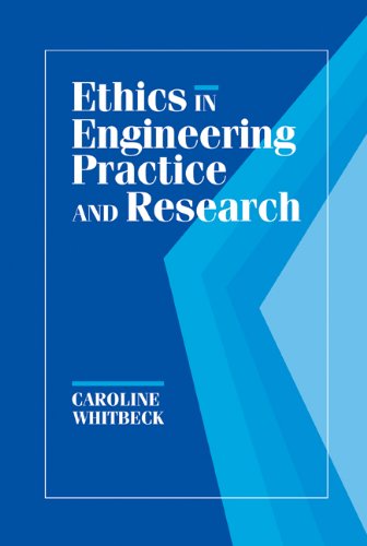 Ethics in Engineering Practice and Research   1998 9780521479448 Front Cover