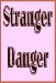 Stranger Danger : A Safety Guide for Children N/A 9780671550448 Front Cover