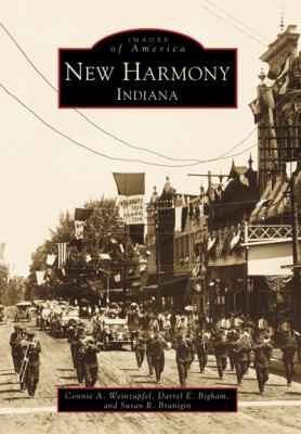 New Harmony, Indiana   1999 9780738503448 Front Cover