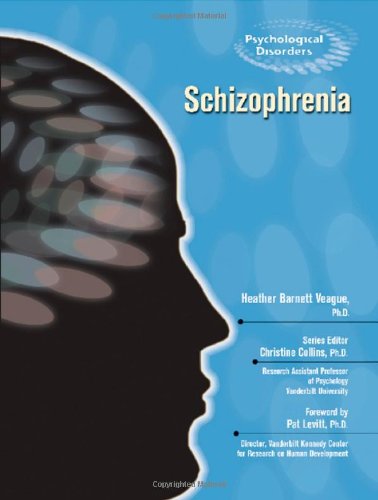 Schizophrenia   2007 9780791085448 Front Cover
