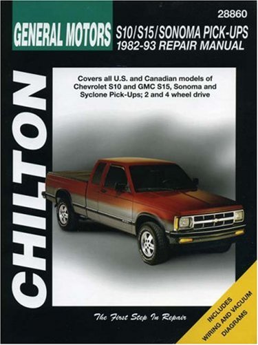 Chevrolet S10, S15, Sonoma, and Pick-Ups, 1982-1993  1999 (Revised) 9780801988448 Front Cover