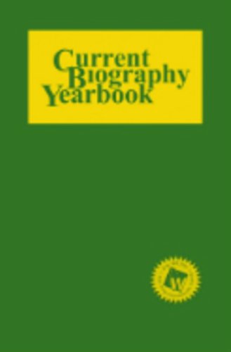 Current Biography Yearbook, 2012:   2012 9780824211448 Front Cover