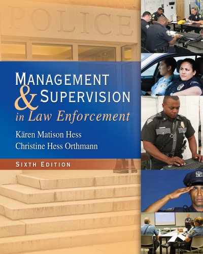 Management and Supervision in Law Enforcement  6th 2012 9781439056448 Front Cover