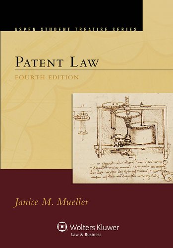 Patent Law  4th 2013 (Revised) 9781454822448 Front Cover