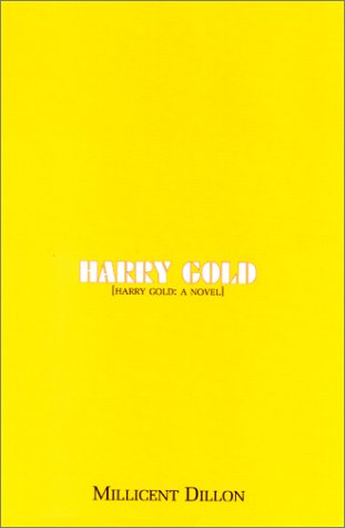 Harry Gold A Novel  2003 9781585672448 Front Cover
