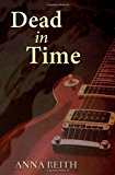 Dead in Time  N/A 9781907623448 Front Cover