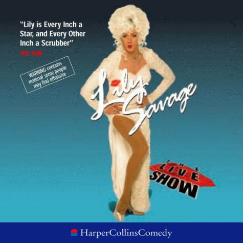 Lily Savage the Live Show N/A 9780001057449 Front Cover