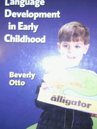 Language Development in Early Childhood   2002 9780023895449 Front Cover