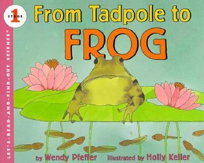From Tadpole to Frog  N/A 9780060230449 Front Cover