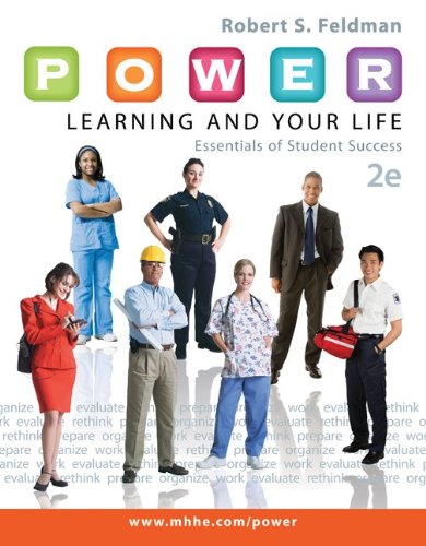 P.o.w.e.r. Learning and Your Life: Essentials of Student Success  2013 9780073522449 Front Cover