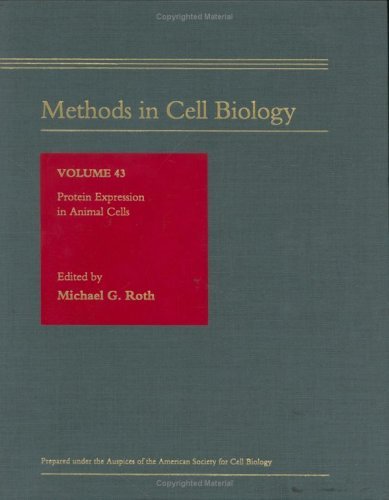 Protein Expression in Animal Cells   1994 9780125641449 Front Cover
