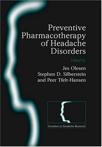 Preventive Pharmacotherapy of Headache Disorders   2004 9780198528449 Front Cover