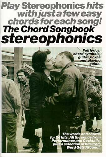 Stereophonics -- the Chord Songbook Lyric Songbook, Octavo-Size Book  1999 9780711974449 Front Cover