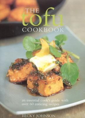 Tofu Cookbook   2003 9780754812449 Front Cover
