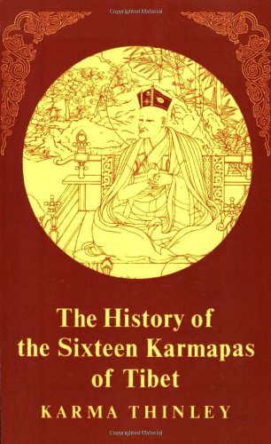 History of the Sixteen Karmapas of Tibet  N/A 9781570626449 Front Cover