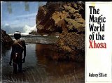 Magic World of the Xhosa   1970 9780002119450 Front Cover