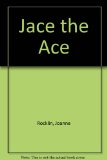 Jace the Ace  N/A 9780027774450 Front Cover