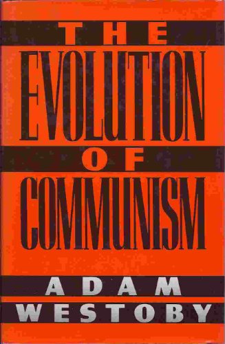 Evolution of Communism   1989 9780029345450 Front Cover