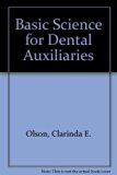Basic Science for Dental Auxiliaries N/A 9780130692450 Front Cover