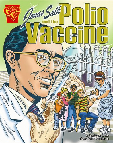 Jonas Salk and the Polio Vaccine   2007 9780736896450 Front Cover
