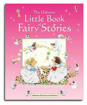 Little Book of Fairy Stories (Miniature Editions) N/A 9780746048450 Front Cover