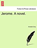 Jerome. A Novel  N/A 9781240888450 Front Cover