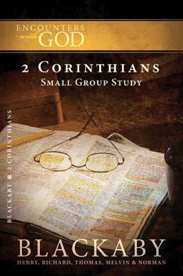 2 Corinthians A Blackaby Bible Study Series  2008 9781418526450 Front Cover