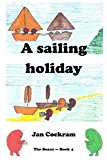 Sailing Holiday  N/A 9781492872450 Front Cover