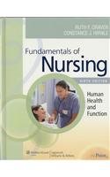 Fundamentals of Nursing: Human Health and Function  2008 9781605470450 Front Cover
