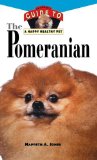 Pomeranian An Owner's Guide to a Happy Healthy Pet N/A 9781620457450 Front Cover