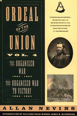 Ordeal of the Union   1992 9780020354451 Front Cover